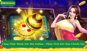 Công Thức Đánh Xóc Đĩa Online