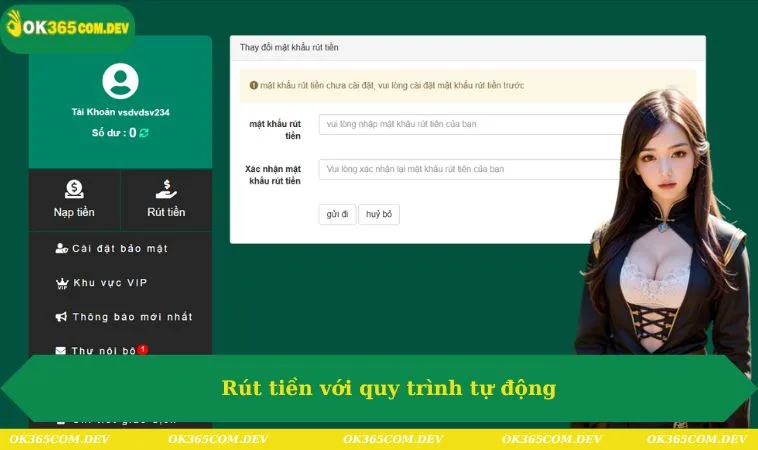 Rút tiền với quy trình tự động
