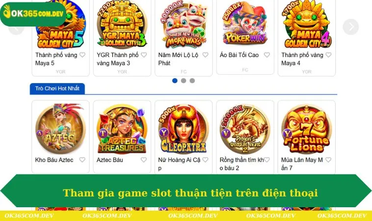 Tham gia game slot thuận tiện trên điện thoại
