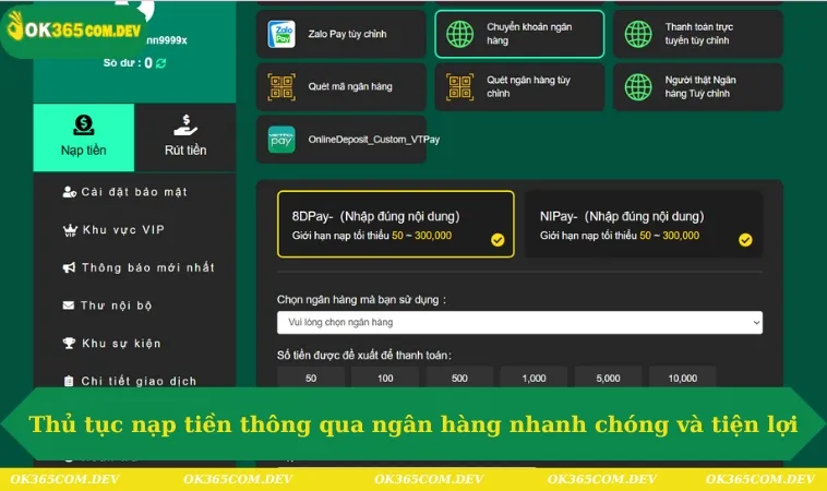 Thủ tục nạp tiền thông qua ngân hàng nhanh chóng và tiện lợi